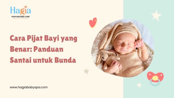 Cara Pijat Bayi yang Benar: Panduan Santai untuk Bunda