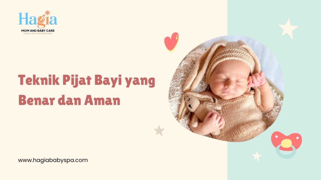 3. Teknik Pijat Bayi yang Benar dan Aman